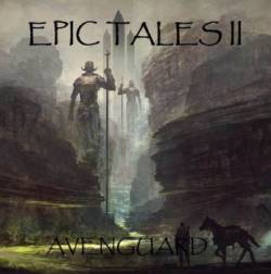 Avenguard : Epic Tales II